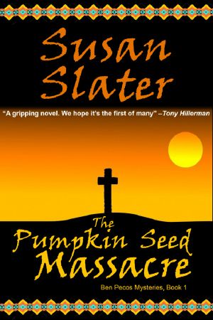 [Ben Pecos Mystery 01] • The Pumpkin Seed Massacre